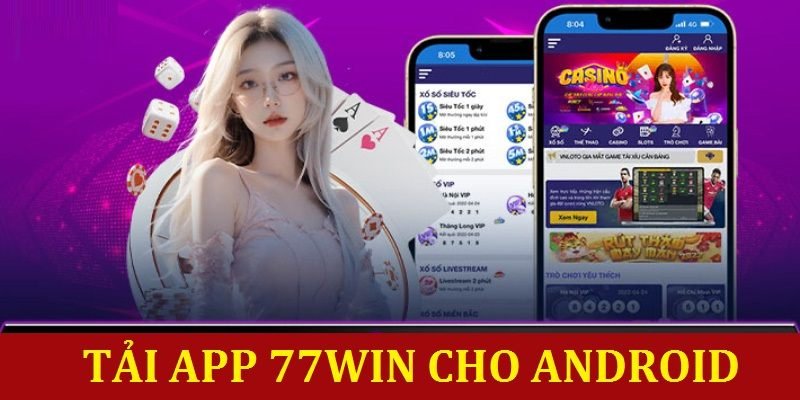 Cấp phép truy cập không rõ nguồn để tải app 77win thành công